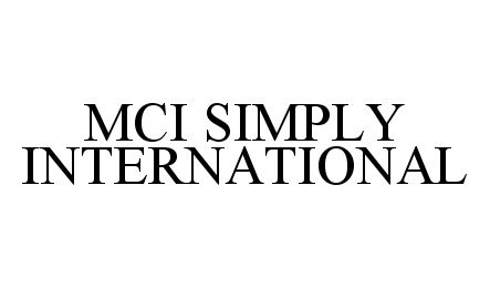  MCI SIMPLY INTERNATIONAL
