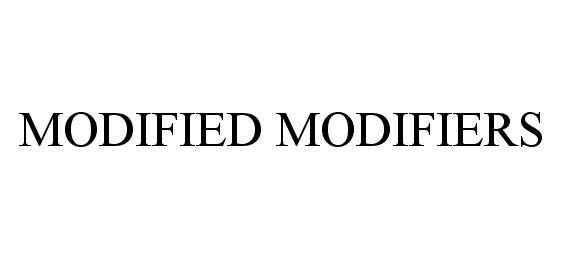  MODIFIED MODIFIERS