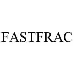  FASTFRAC