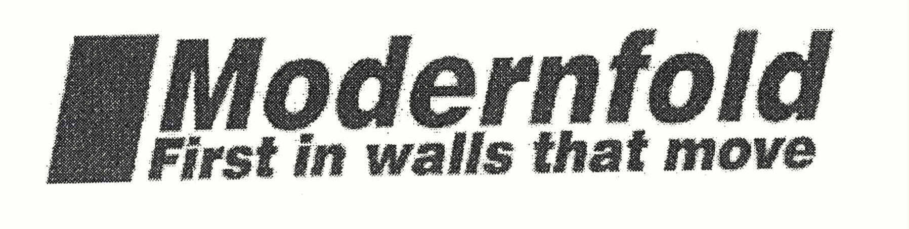  MODERNFOLD FIRST IN WALLS THAT MOVE