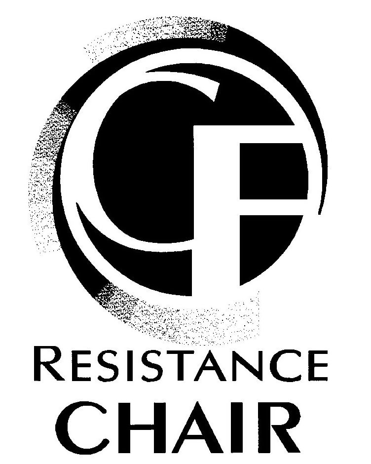 Trademark Logo CF RESISTANCE CHAIR