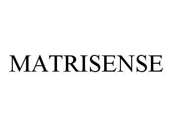  MATRISENSE