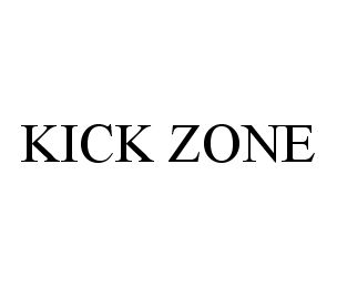 Trademark Logo KICK ZONE