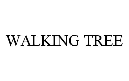 Trademark Logo WALKING TREE