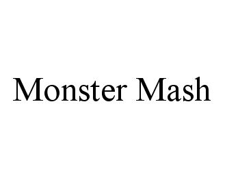 Trademark Logo MONSTER MASH