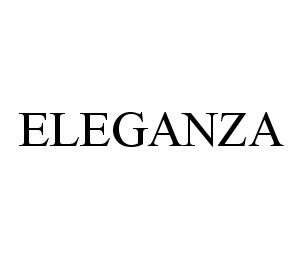 Trademark Logo ELEGANZA