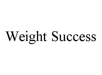 WEIGHT SUCCESS