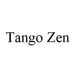  TANGO ZEN