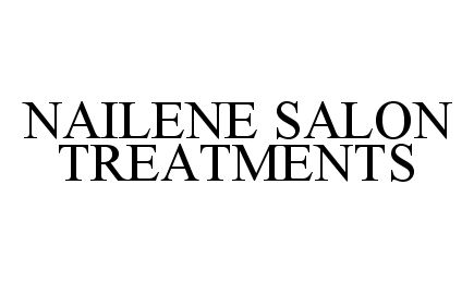  NAILENE SALON TREATMENTS