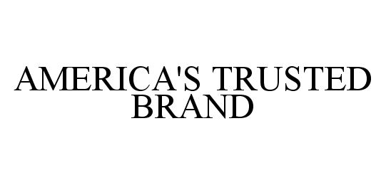  AMERICA'S TRUSTED BRAND