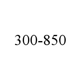  300-850