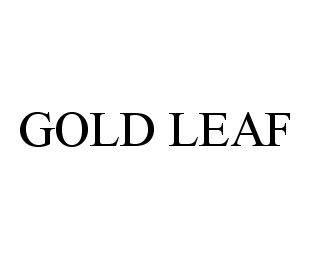 Trademark Logo GOLD LEAF