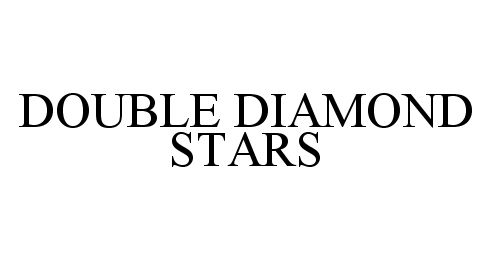  DOUBLE DIAMOND STARS