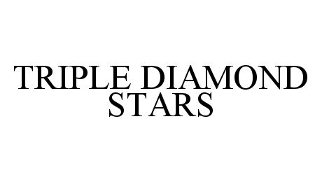 TRIPLE DIAMOND STARS