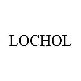 Trademark Logo LOCHOL
