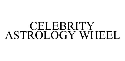  CELEBRITY ASTROLOGY WHEEL