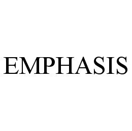 EMPHASIS