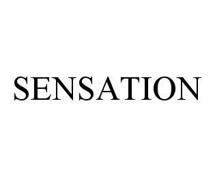 Trademark Logo SENSATION