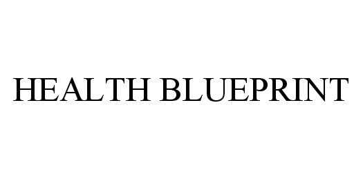 Trademark Logo HEALTH BLUEPRINT