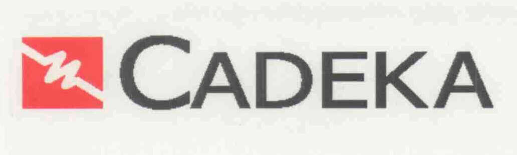 Trademark Logo CADEKA