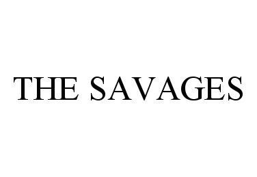  THE SAVAGES