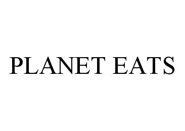 PLANET EATS