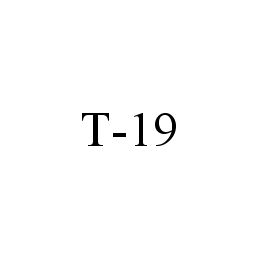 Trademark Logo T-19