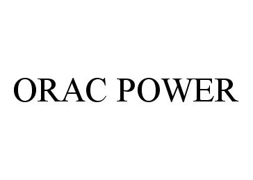  ORAC POWER