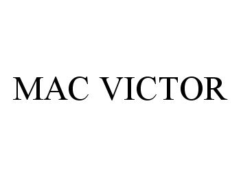  MAC VICTOR