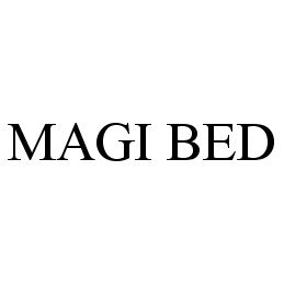  MAGI BED