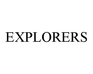 Trademark Logo EXPLORERS