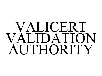  VALICERT VALIDATION AUTHORITY