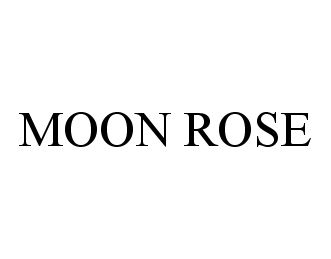 Trademark Logo MOON ROSE