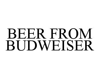  BEER FROM BUDWEISER