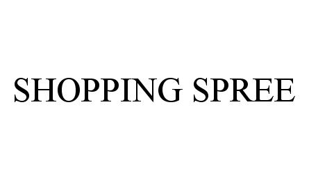  SHOPPING SPREE