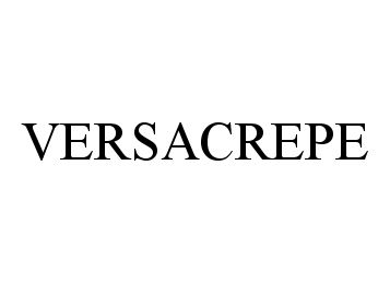 Trademark Logo VERSACREPE