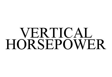  VERTICAL HORSEPOWER