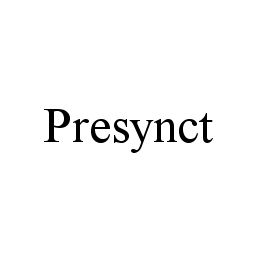 Trademark Logo PRESYNCT
