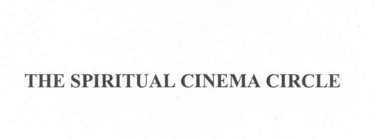 Trademark Logo THE SPIRITUAL CINEMA CIRCLE