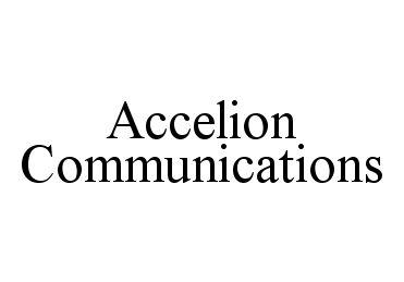 Trademark Logo ACCELION COMMUNICATIONS