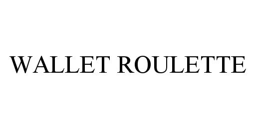 Trademark Logo WALLET ROULETTE