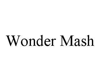  WONDER MASH