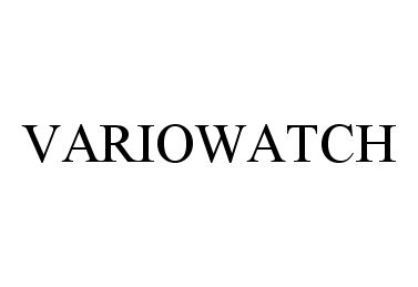 Trademark Logo VARIOWATCH