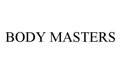 Trademark Logo BODY MASTERS