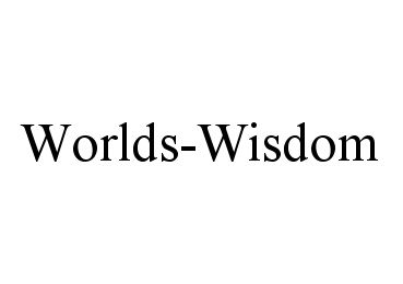 Trademark Logo WORLDS-WISDOM