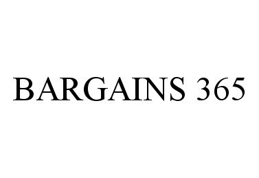Trademark Logo BARGAINS 365