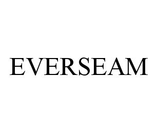 Trademark Logo EVERSEAM