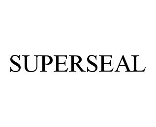 Trademark Logo SUPERSEAL