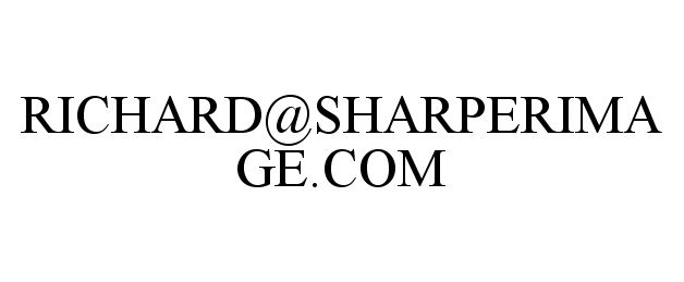 Trademark Logo RICHARD@SHARPERIMAGE.COM