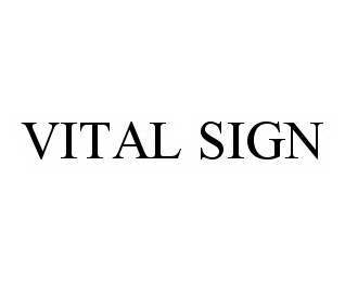  VITAL SIGN